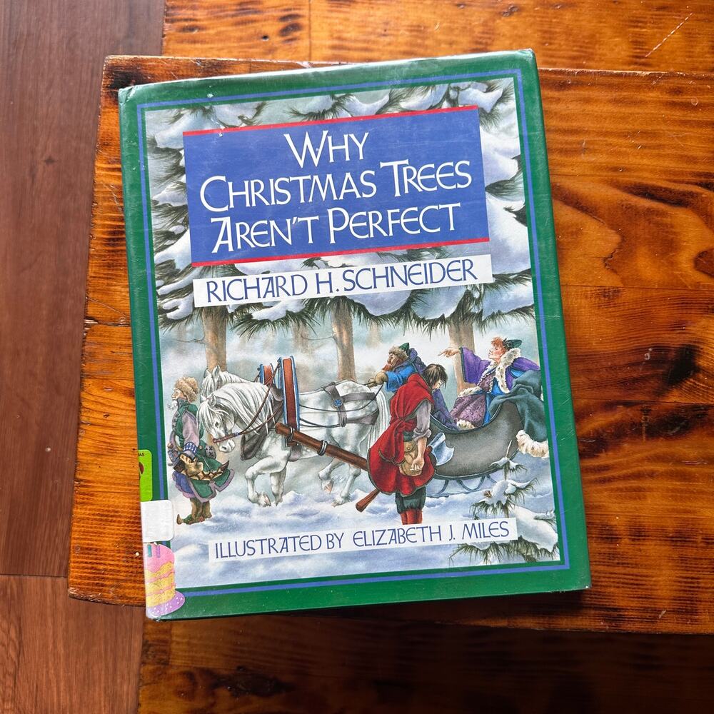 Vintage 1990 Why Christmas Trees Aren't Perfect Hardcover Book